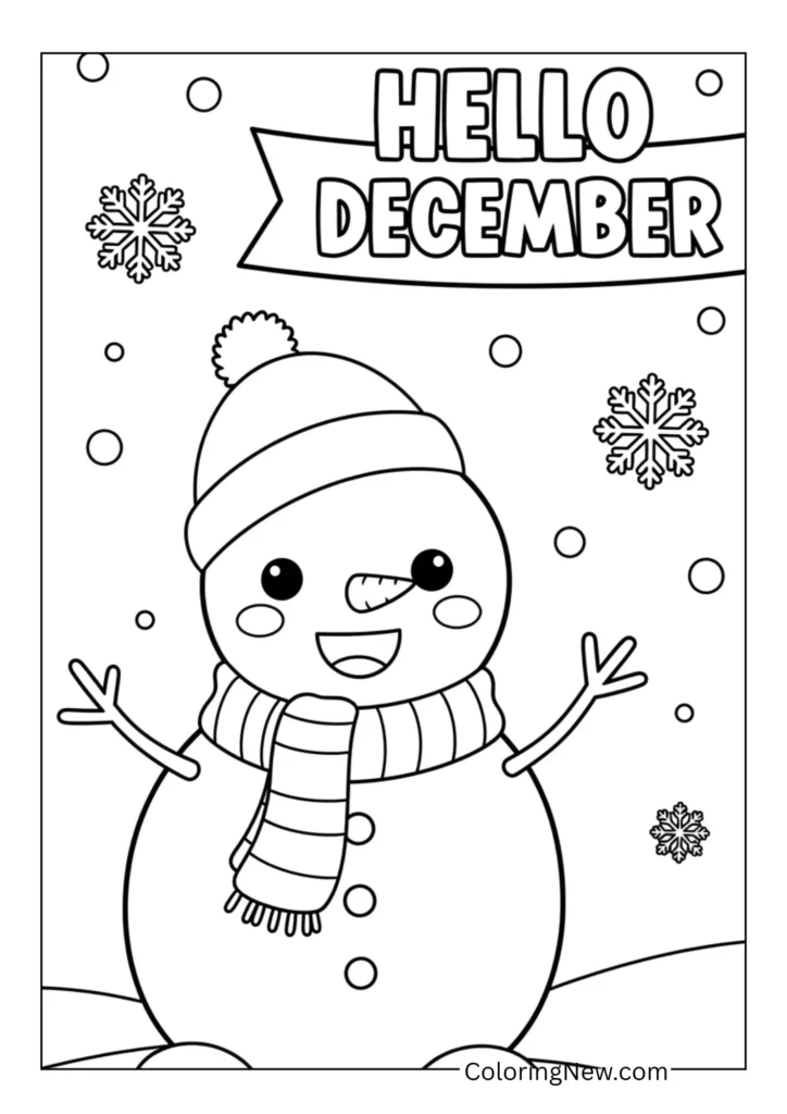 Cute snowman waving next to a big “Hello December” banner